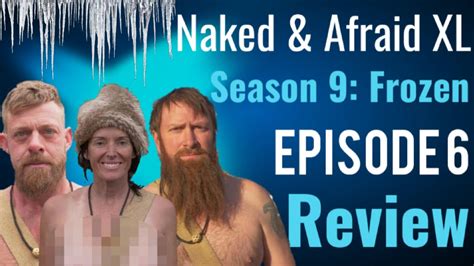 elsa naked and afraid|Naked and Afraid XL Gets Frozen